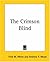 The Crimson Blind