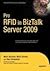 Pro RFID in BizTalk Server 2009