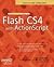 The Essential Guide to Flash CS4 with ActionScript