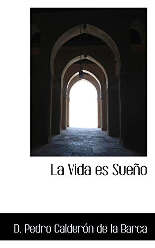 La Vida es Sueño