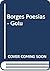 Borges Poesias - Golu (Spanish Edition)
