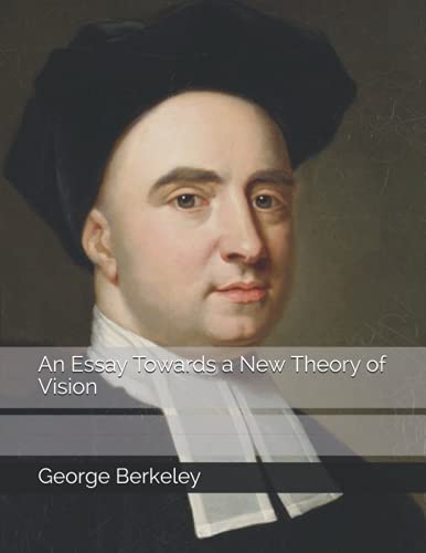 An Essay Towards a New Theory of Vision