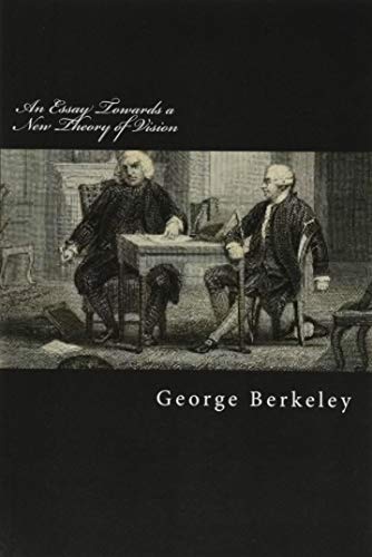 An Essay Towards a New Theory of Vision