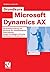 Grundkurs Microsoft Dynamics AX (German Edition)