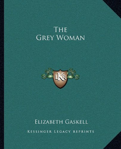 The Grey Woman