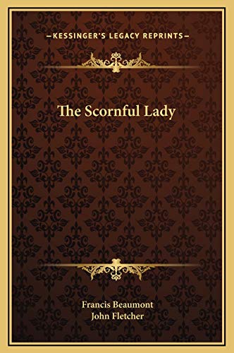 The Scornful Lady