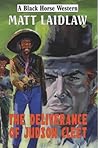 The Deliverance of Judson Cleet (A Black Horse Western)