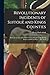 Revolutionary Incidents of Suffolk and Kings Counties: With an Account of the Battle of Long Island and the British Prisons and Prison-ships at New York