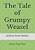 The Tale of Grumpy Weasel: Sleepy-Time Tales