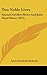 Two Noble Lives: Samuel Gridley Howe And Julia Ward Howe (1911)