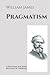 Pragmatism: A New Name for Some Old Ways of Thinking