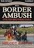 Border Ambush by Melody Groves, (The Colton Brothers Series, Book 1) from Books In Motion.com