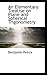 An Elementary Treatise on Plane and Spherical Trigonometry