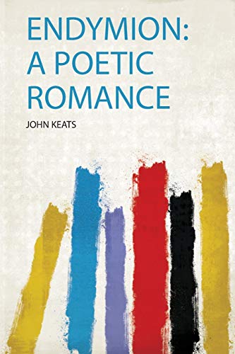 Endymion: a Poetic Romance