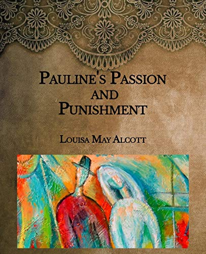 Pauline's Passion and Punishment: Large Print