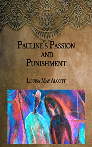 Pauline's Passion and Punishment: Large Print