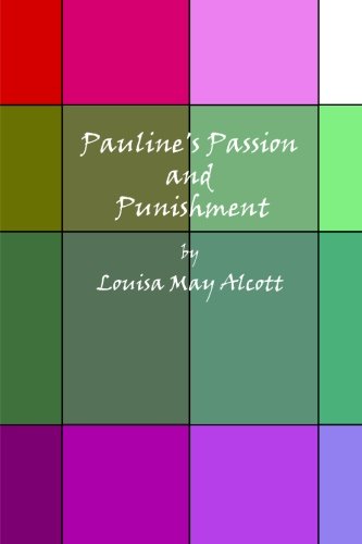 Pauline's Passion and Punishment