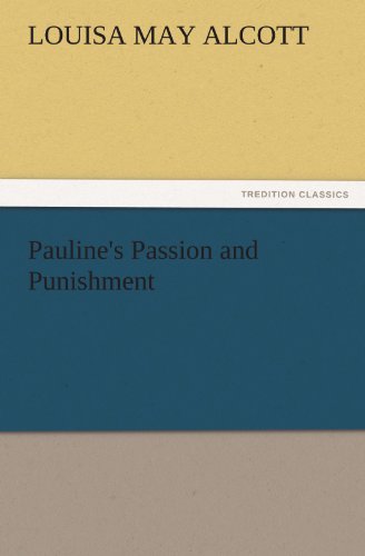 Pauline's Passion and Punishment