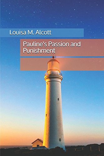 Pauline's Passion and Punishment