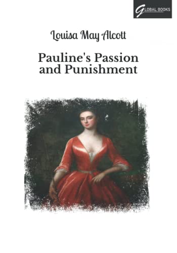Pauline's Passion and Punishment: Large Print
