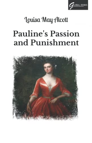 Pauline's Passion and Punishment