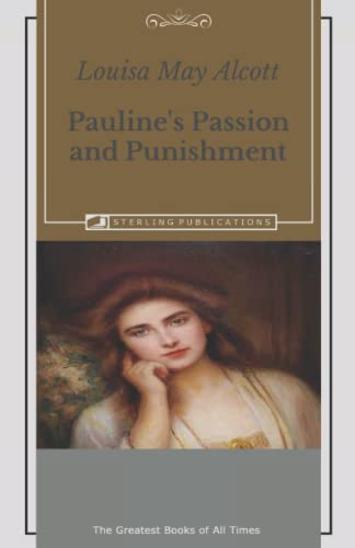 Pauline's Passion and Punishment
