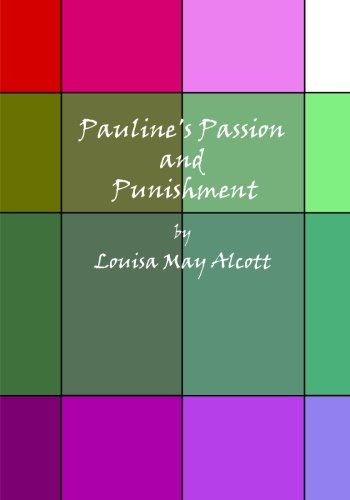 Pauline's Passion and Punishment