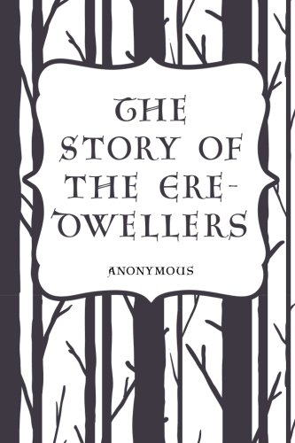 The Story of the Ere-Dwellers