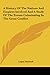A History Of The Nations And Empires Involved And A Study Of The Events Culminating In The Great Conflict