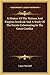 A History Of The Nations And Empires Involved And A Study Of The Events Culminating In The Great Conflict