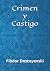 Crimen y Castigo (Spanish Edition)