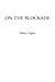 On The Blockade