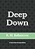 Deep Down: A Tale of the Cornish Mines
