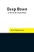 Deep Down: A Tale of the Cornish Mines