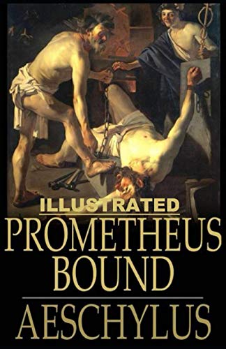 Prometheus Bound Illustrated