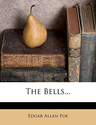 The Bells...