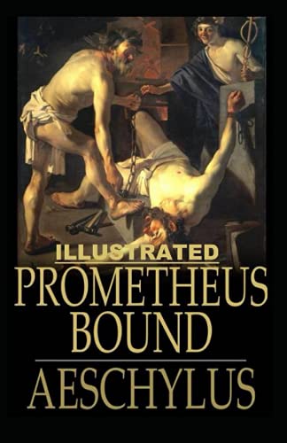 Prometheus Bound Illustrated