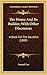 The House And Its Builder, With Other Discourses: A Book For The Doubtful (1889)