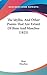 The Idyllia, and Other Poems That Are Extant of Bion and Moschus