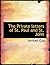 The Private letters of St. Paul and St. John