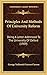 Principles And Methods Of University Reform: Being A Letter Addressed To The University Of Oxford (1909)