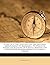 A Tale Of A Tub: Written For The Universal Improvement Of Mankind..., To Which Is Added, An Account Of A Battle Bewteen The Ancient And Modern Books In St-james's Library