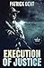 Execution Of Justice