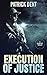 Execution Of Justice