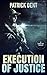 Execution Of Justice