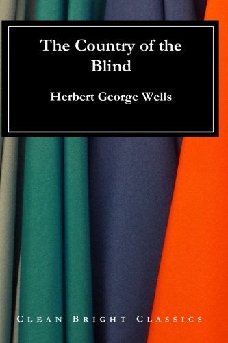 The Country of the Blind