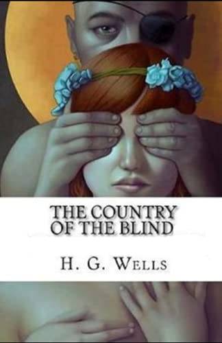 The Country of the Blind Illustrated
