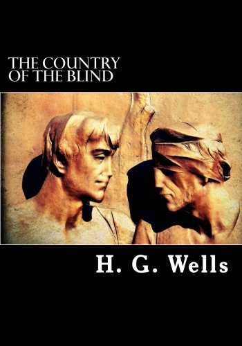 The Country of the Blind