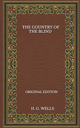 The Country Of The Blind - Original Edition