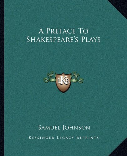 A Preface To Shakespeare's Plays